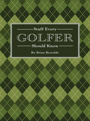cover image of Stuff Every Golfer Should Know